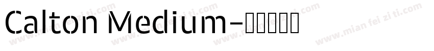 Calton Medium字体转换